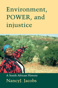 Environment, Power, and Injustice