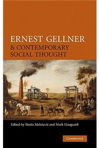 Ernest Gellner and Contemporary Social Thought