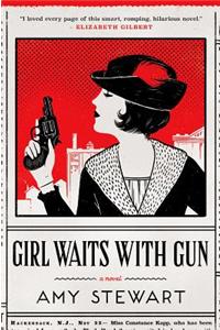 Girl Waits with Gun