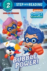 Bubble Power! (Bubble Guppies)