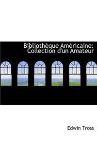 Bibliothauque Amacricaine