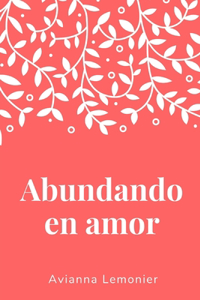 Abundando en amor