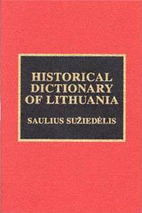 Historical Dictionary of Lithuania