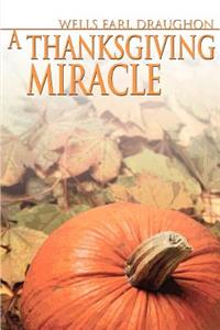 Thanksgiving Miracle
