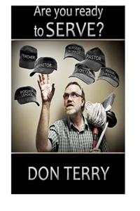 Are You Ready To Serve?