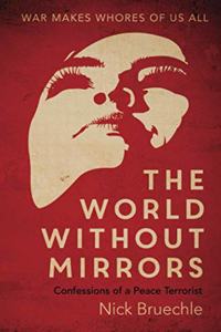 World Without Mirrors