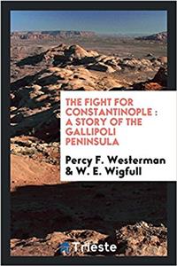 The Fight for Constantinople