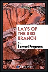 Lays of the red branch