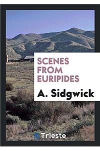 Scenes from Euripides