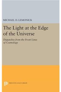 Light at the Edge of the Universe