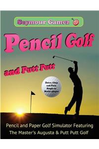 Pencil Golf and Putt Putt