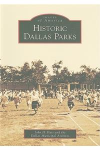 Historic Dallas Parks