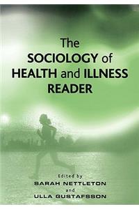 Sociology of Health and Illness Reader