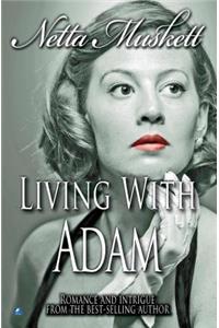 Living with Adam
