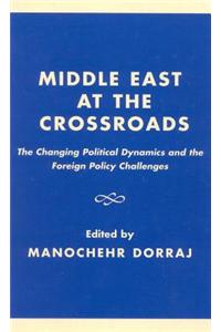 Middle East at the Crossroads