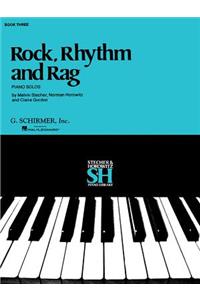 Rock, Rhythm and Rag - Book III