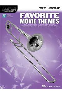 Favorite Movie Themes: For Trombone with Play-Along Tracks