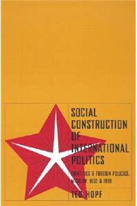 Social Construction of Foreign Policy