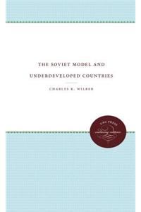 Soviet Model and Underdeveloped Countries