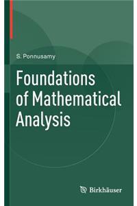 Foundations of Mathematical Analysis