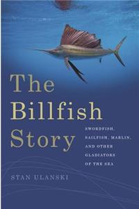 The Billfish Story