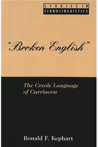 «Broken English»