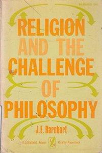 Religion and the Challenge of Philosophy (a Littlefield, Adams Quality Paperback; No. 291)