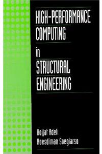 High Performance Computing in Structural Engineering