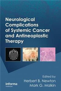 Neurological Complications of Systemic Cancer and Antineoplastic Therapy