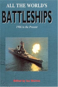 ALL THE WORLD'S BATTLESHIPS