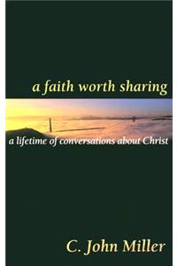 Faith Worth Sharing