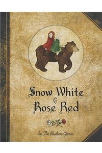Snow White and Rose Red