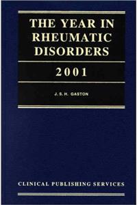 The Year in Rheumatic Disorders 2001