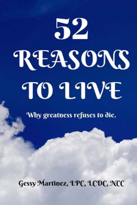 52 Reasons to Live