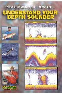 Understand Your Depth Sounder