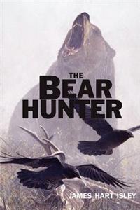 The Bear Hunter