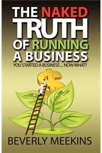 Naked Truth of Running a Business