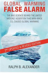 Global Warming False Alarm, 2nd edition