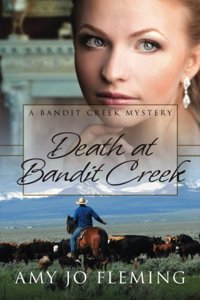 Death at Bandit Creek