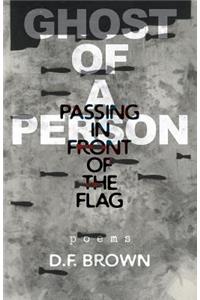 Ghost of a Person Passing in Front of the Flag