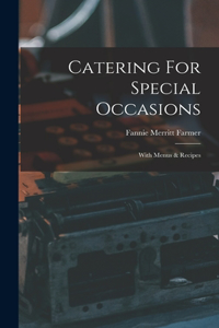 Catering For Special Occasions