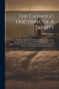Catholic Doctrine Of A Trinity