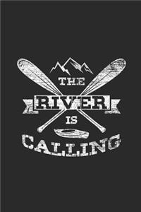 The River Is Calling