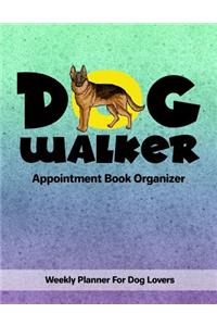 Dog Walker Appointment Book Organizer
