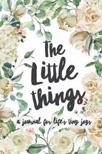 The Little Things