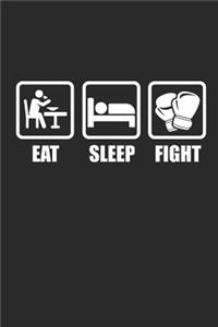 Eat Sleep Fight