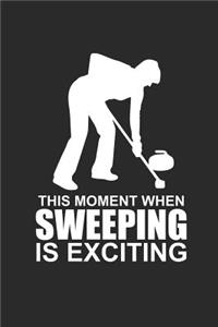This Moment When Sweeping Is Exciting
