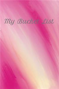 My Bucket List