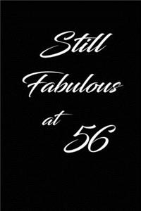 still fabulous at 56