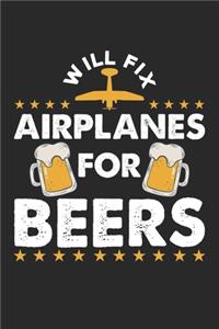 I Will Fix Airplanes for Beer